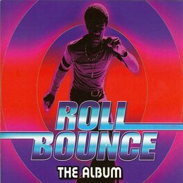 Album cover of Roll Bounce Soundtrack