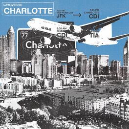 Album cover of Layover In Charlotte