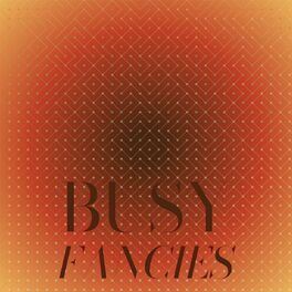 Album cover of Busy Fancies