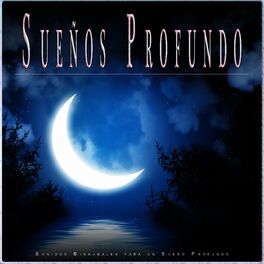 Album cover of Sueños Profundos: Sonidos Binaurales para un Sueño Profundo