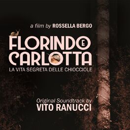 Album cover of Florindo e Carlotta (La vita segreta delle chiocciole) O.s.t.
