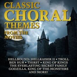 Album cover of Classic Choral Themes From The Movies