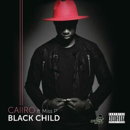 Album cover of Black Child (feat. Miss P)