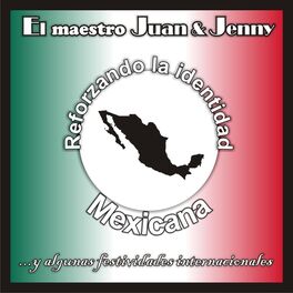 Album cover of Reforzando la Identidad Mexicana...y Algunas Festividades Internacionales