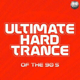 Album cover of Ultimate Hardtrance of the 90s