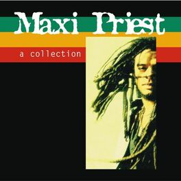 Album cover of Maxi Priest - A Collection