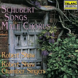 Album cover of Schubert: Songs for Male Chorus