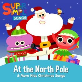 Album cover of At the North Pole & More Kids Christmas Songs