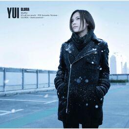 Yui It S All Too Much Yui Acoustic Version Listen With Lyrics Deezer