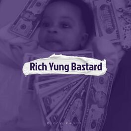 Album cover of Rich Yung Bastard