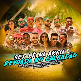 Album cover of Set Pé na Areia X Revoada no Calçadão