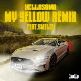Album cover of MY YELLOW (feat. SMILEY) [Remix]