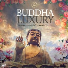 Album cover of Buddha Luxury Vol.2 (Esoteric World Music)