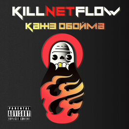Album cover of KILLNETFLOW
