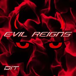 Album cover of Evil Reigns