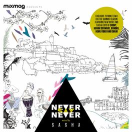 Album cover of Mixmag Presents: Never Say Never