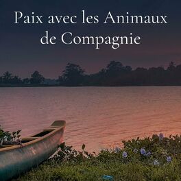 Album cover of Paix avec les Animaux de Compagnie