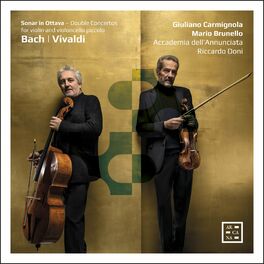 Album cover of Bach & Vivaldi: Sonar in ottava. Double Concertos for Violin and Violoncello Piccolo