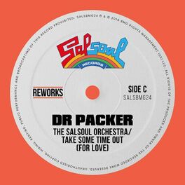 Album cover of Take Some Time Out (For Love) (Dr Packer Reworks)
