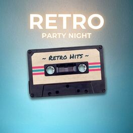 Album cover of Retro Party Night - Retro Hits