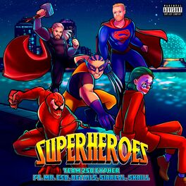 Album cover of Superheroes (Team 250 Cypher) (feat. Mr. ESQ, Details, Sirreal & Skrill)