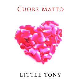 Album cover of Cuore matto