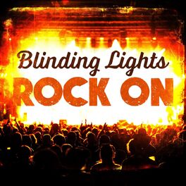 Album cover of Blinding Lights - Rock On