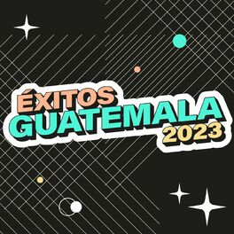 Album cover of Éxitos Guatemala 2023