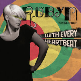 Album cover of With Every Heartbeat - with Kleerup