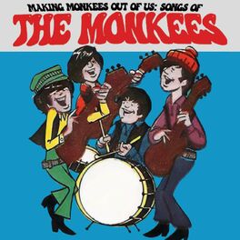 Album cover of Making Monkees Out Of Us: Songs of The Monkees
