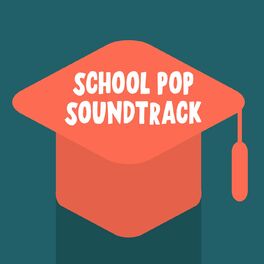 Album cover of School Pop Soundtrack