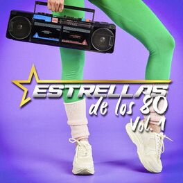 Album cover of Estrellas De Los 80 Vol. 1