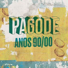 Album cover of Pagode Anos 90/00