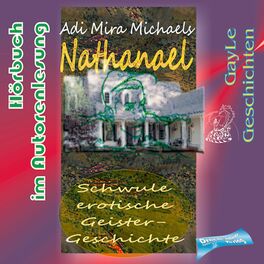 Album cover of Nathanael (Schwule, erotische Geistergeschichte als Hörbuch in Autorenlesung)