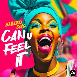 Album cover of Can U Feel It