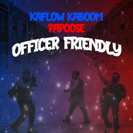 Album cover of Officer Friendly (feat. Papoose)