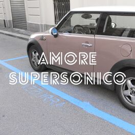 Album cover of Amore Supersonico