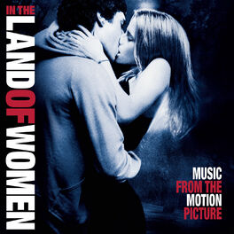Album cover of In the Land of Women (Original Motion Picture Soundtrack)
