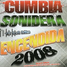 Album cover of Cumbia Soniders Encendida 2008
