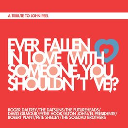 Album cover of Ever Fallen In Love (With Someone You Shouldn't've)?