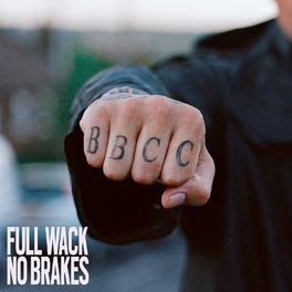 Album cover of Full Wack No Brakes
