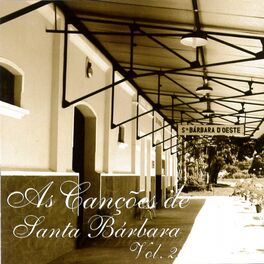 Album cover of As Canções de Santa Bárbara d'Oeste, Vol. 2