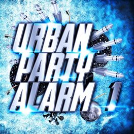 Album cover of Urban Party Alarm 1