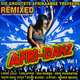 Album cover of Afri-Danz Vol.1 (Die Grootste Afrikaanse Treffers Remixed)