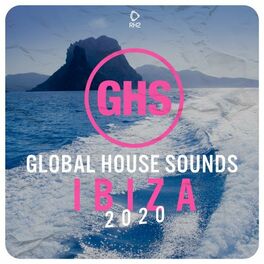 Album cover of Global House Sounds - Ibiza 2020