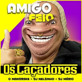 Album cover of Amigo Feio
