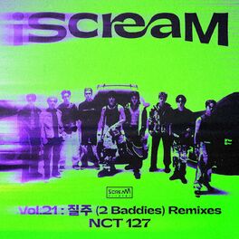 Album cover of iScreaM Vol.21 : 2 Baddies Remixes