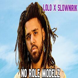 Album cover of No role modelz