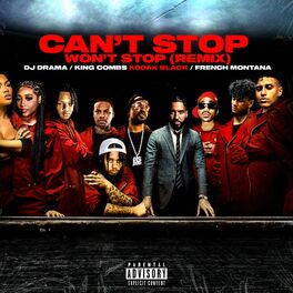 Album cover of Can't Stop Won't Stop (Remix)