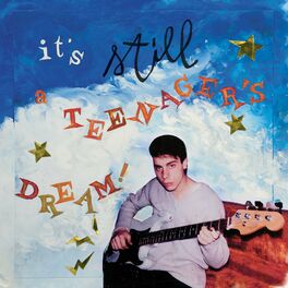 Album cover of It's Still A Teenager’s Dream